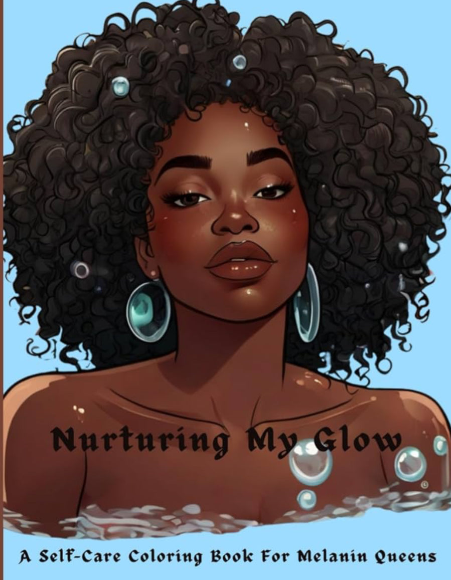 Nurturing My Glow Adult Self-Care Coloring Book